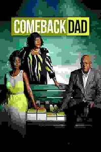 Comeback Dad - Poster
