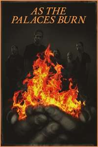 As the Palaces Burn - Poster