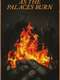 As the Palaces Burn