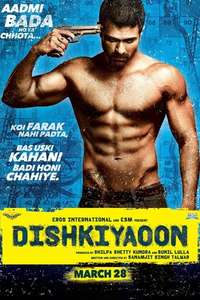 Dishkiyaoon - Poster