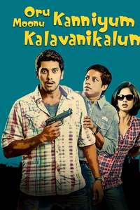 Oru Kanniyum Moonu Kalavaanikalum - Poster