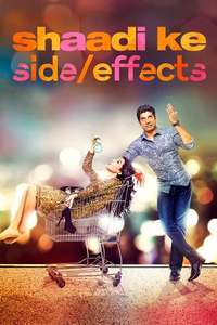 Shaadi Ke Side Effects - Posters