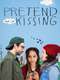 Pretend We're Kissing