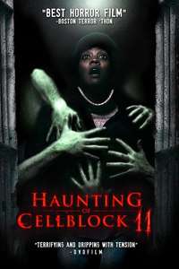 Haunting of Cellblock 11 - Poster