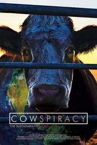 Cowspiracy: The Sustainability Secret - Poster