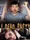 1 Dead Party