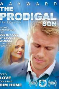 Wayward: The Prodigal Son - Poster