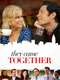 They Came Together