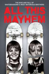 All This Mayhem - Poster