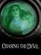 Chasing the Devil