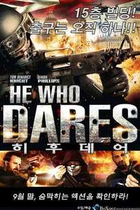 He Who Dares - Poster