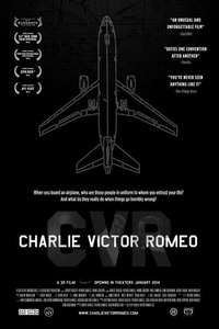Charlie Victor Romeo - Poster