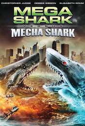 Mega Shark vs. Mecha Shark