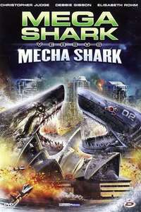 Mega Shark vs. Mecha Shark - Poster