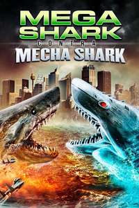 Mega Shark vs. Mecha Shark - Poster