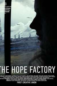 The Hope Factory - Poster
