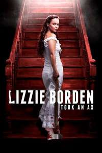 Lizzie Borden Took An Ax - Poster