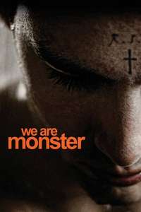 We Are Monster - Poster
