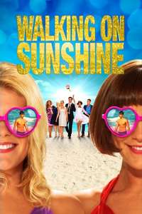 Walking on Sunshine - Poster