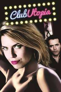 Club Utopia - Poster