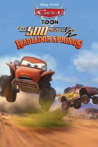 Cars Toons: Tales from Radiator Springs - The Radiator Springs 500 ½ - Poster