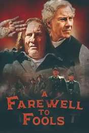 A Farewell to Fools