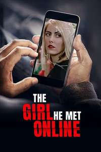 The Girl He Met Online - Poster