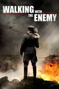Walking with the Enemy - Poster