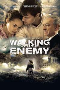 Walking with the Enemy - Poster