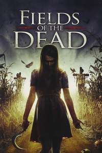 Fields of the Dead - Poster