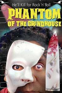 Phantom of the Grindhouse - Poster