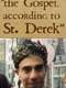 The Gospel According to St Derek