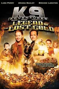 K-9 Adventures: Legend of the Lost Gold - Poster