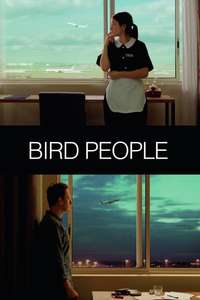 Bird People - Poster