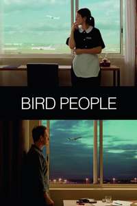 Bird People - Poster
