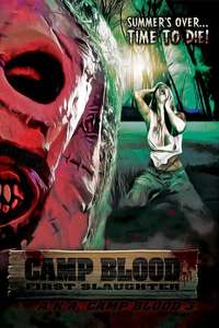 Camp Blood First Slaughter - Poster