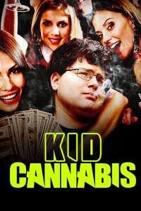 Kid Cannabis - Poster