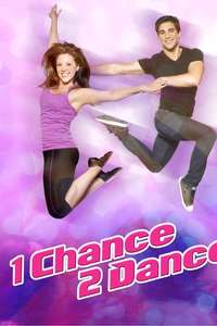 1 Chance 2 Dance - Poster