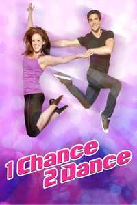 1 Chance 2 Dance - Poster