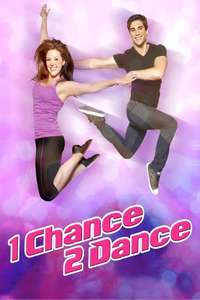1 Chance 2 Dance - Poster