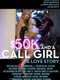 $50K and a Call Girl: A Love Story