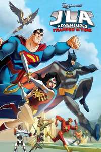JLA Adventures: Trapped in Time - Poster