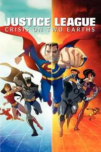 Justice League: Crisis on Two Earths - Poster