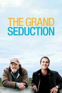 The Grand Seduction - Poster