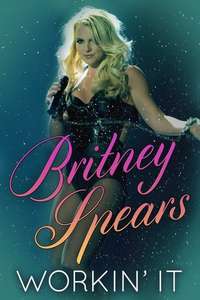 Britney Spears Workin' It - Poster