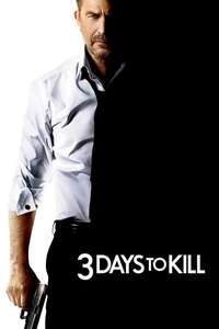 3 Days to Kill - Poster
