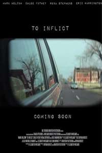 To Inflict - Poster