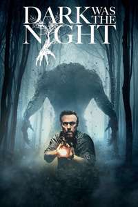 Dark Was the Night - Poster