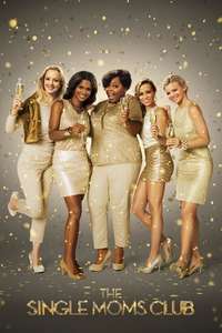 The Single Moms Club - Poster