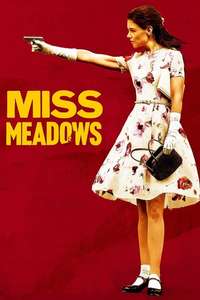 Miss Meadows - Poster